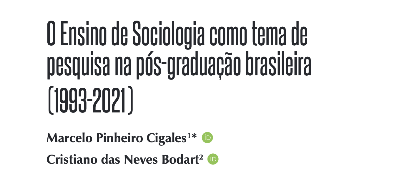 No momento, você está visualizando As pesquisas sobre o ensino de Sociologia – novo artigo
