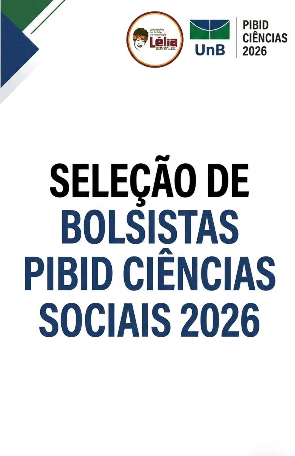No momento, você está visualizando Seleção Bolsistas PIBID Ciências Sociais (UnB)